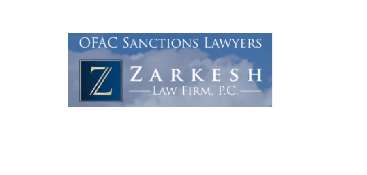 OFAC Sanctions Lawyers - Zarkesh Law Firm, P.C.